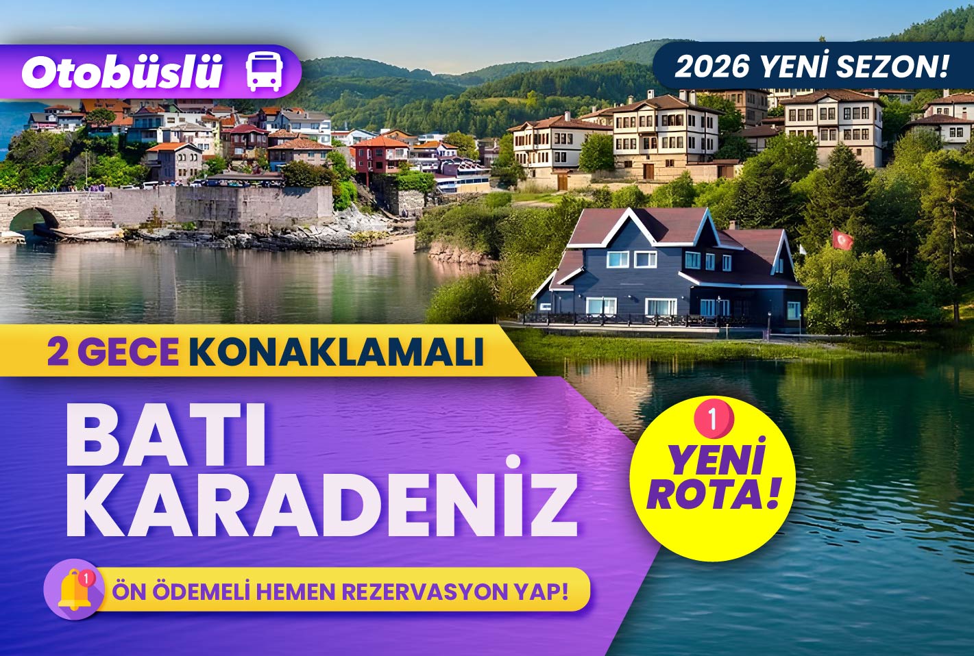 Batı Karadeniz YENİ ROTA ( 2 gece konaklamalı )