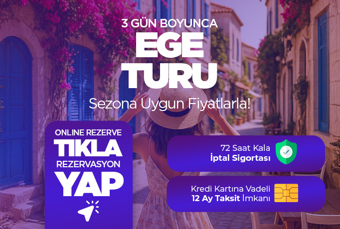 Büyük Ege Turu ( 2 gece konaklamalı )