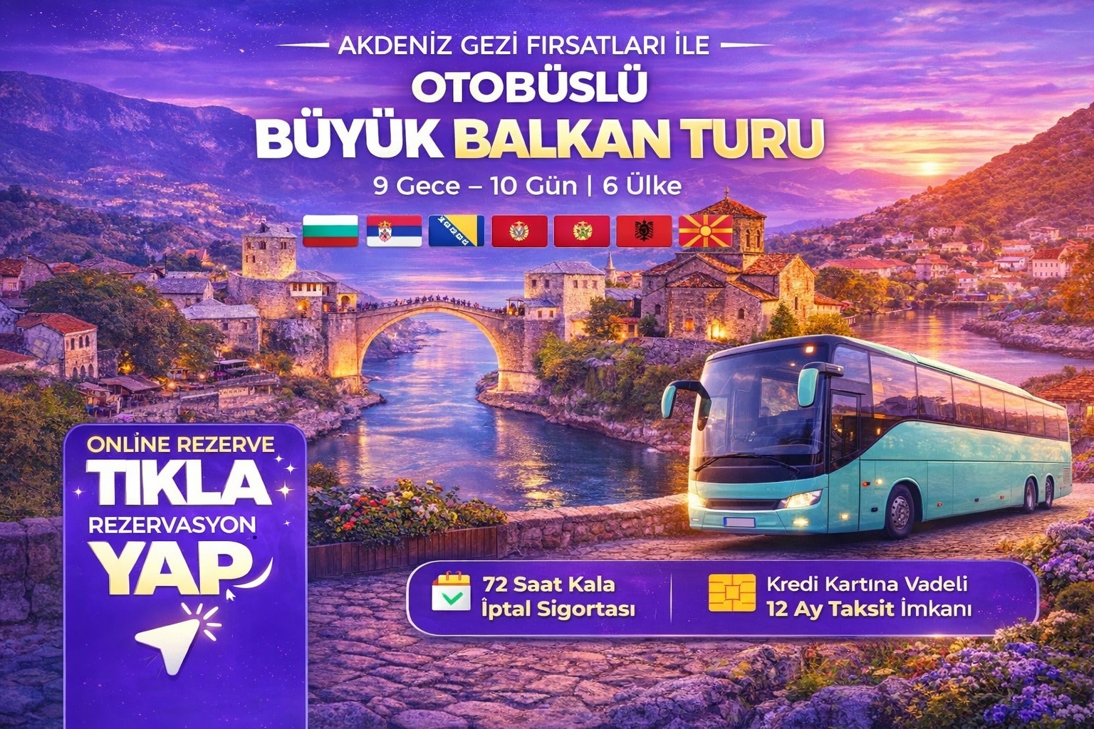 Otobüslü Büyük Balkan Turu